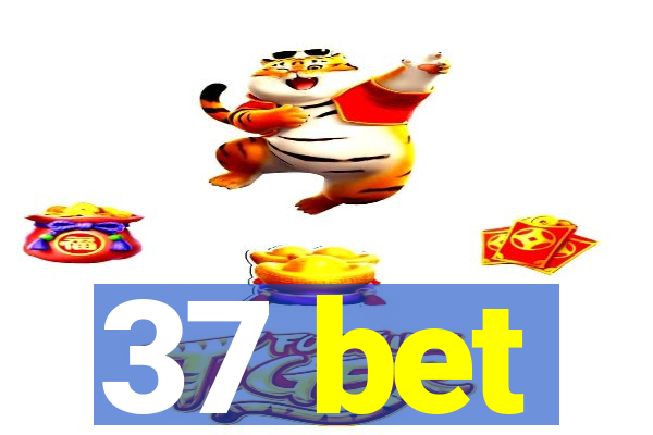 37 bet