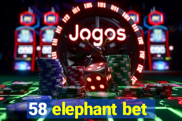 58 elephant bet