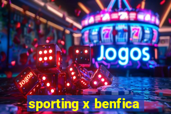 sporting x benfica