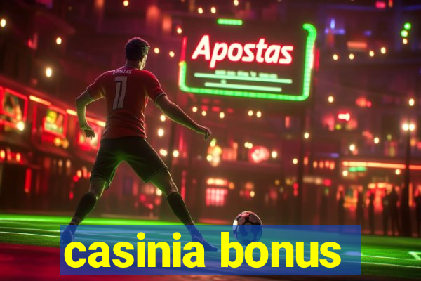 casinia bonus