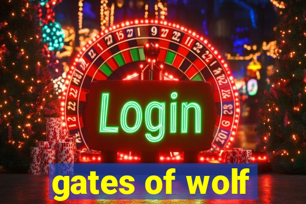 gates of wolf