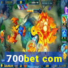 700bet com