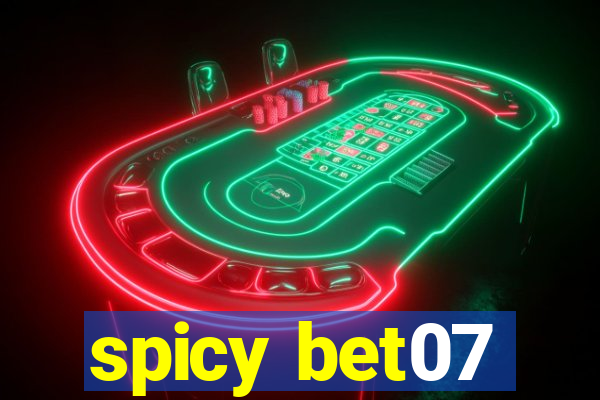 spicy bet07