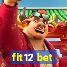 fit12 bet