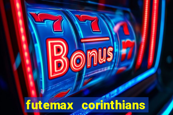 futemax corinthians x vasco da gama