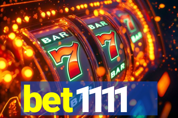 bet1111