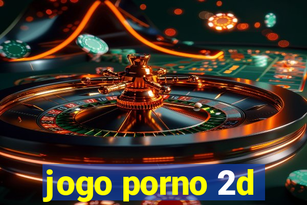 jogo porno 2d