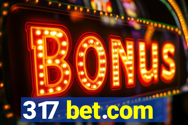 317 bet.com