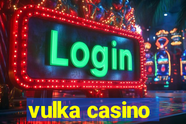 vulka casino