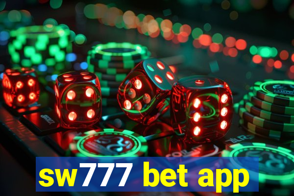 sw777 bet app