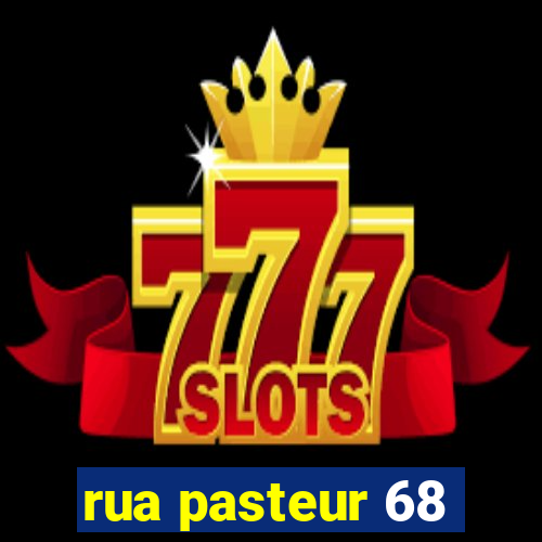 rua pasteur 68