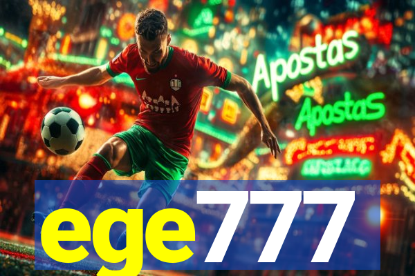 ege777