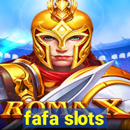 fafa slots