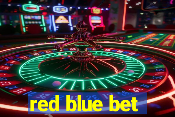 red blue bet