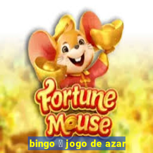 bingo 茅 jogo de azar