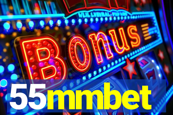 55mmbet