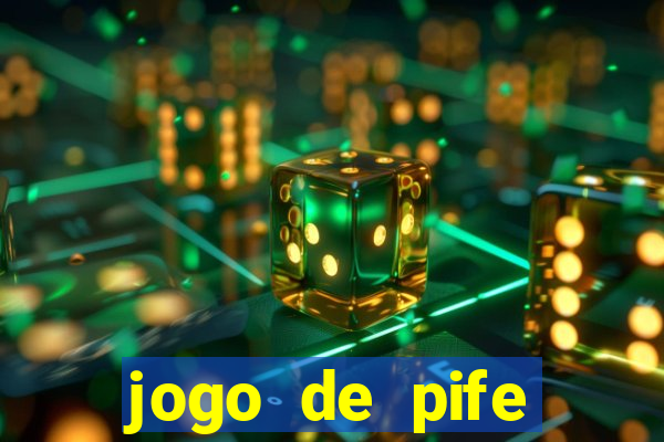 jogo de pife valendo dinheiro