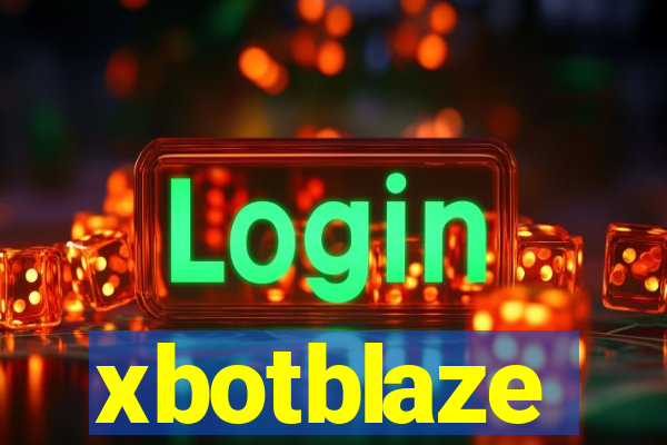 xbotblaze