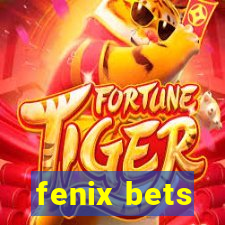 fenix bets