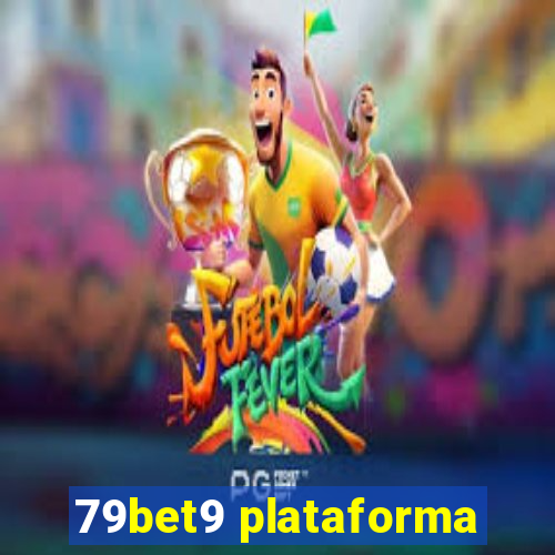 79bet9 plataforma