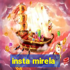 insta mirela