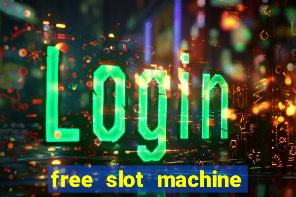 free slot machine play no download