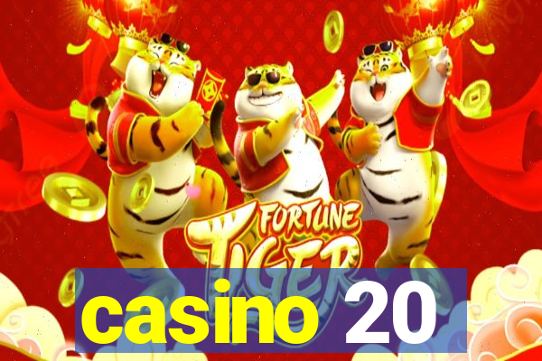 casino 20