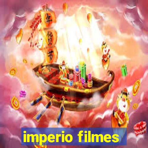 imperio filmes