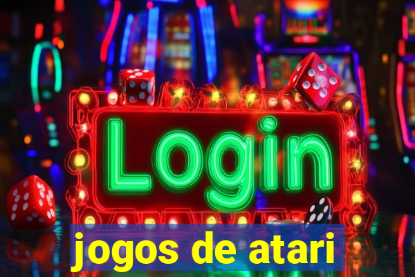 jogos de atari