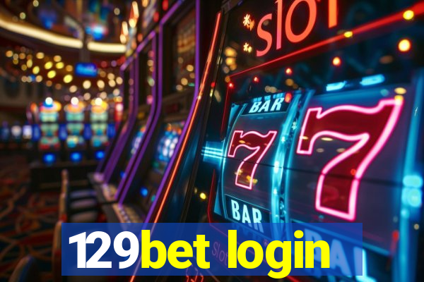 129bet login