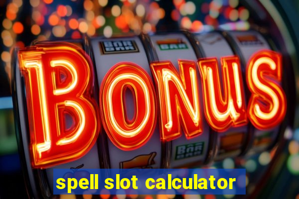 spell slot calculator