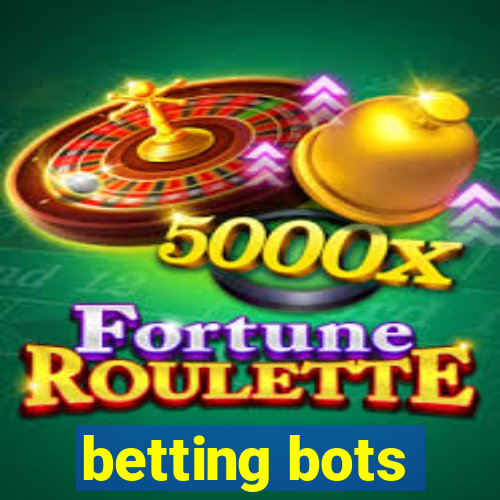 betting bots