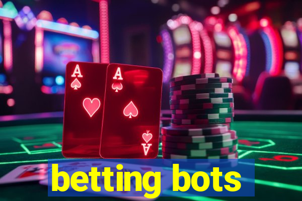 betting bots