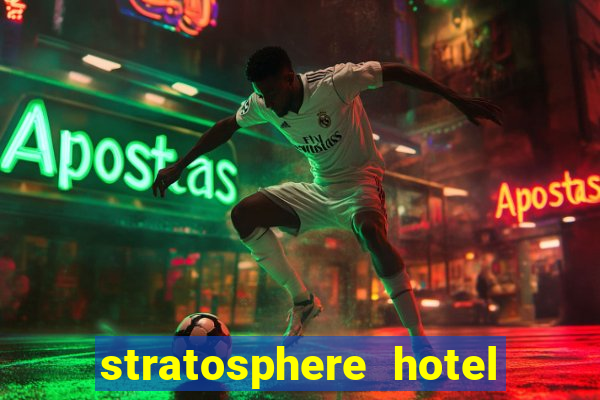 stratosphere hotel casino & tower