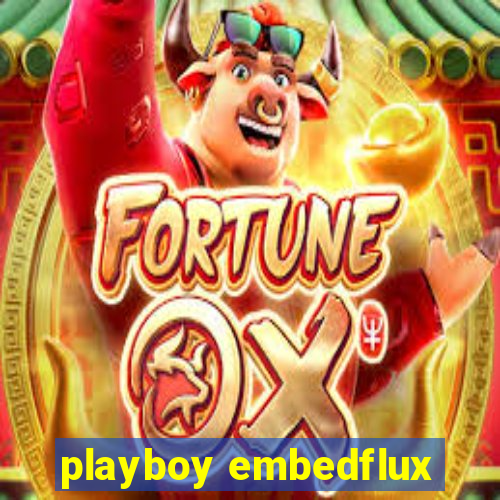 playboy embedflux