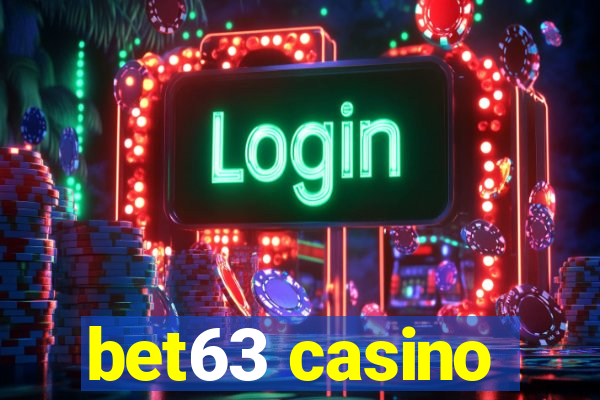 bet63 casino