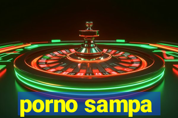 porno sampa