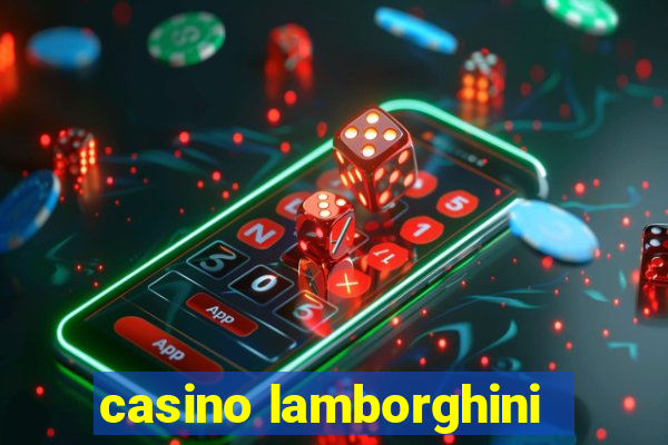 casino lamborghini