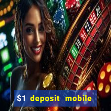 $1 deposit mobile casino australia