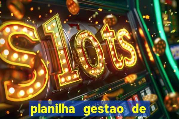 planilha gestao de banca gratis