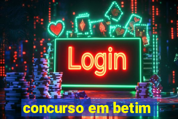 concurso em betim