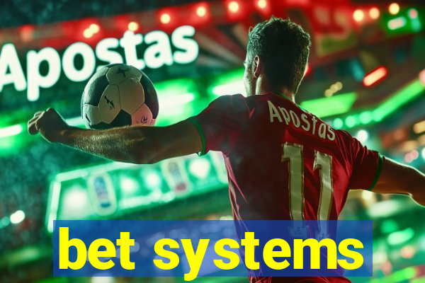 bet systems