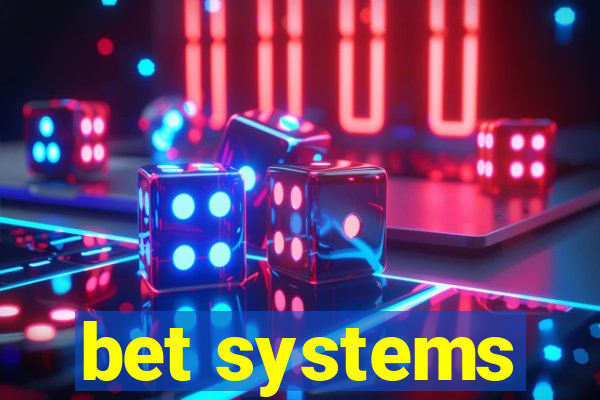 bet systems