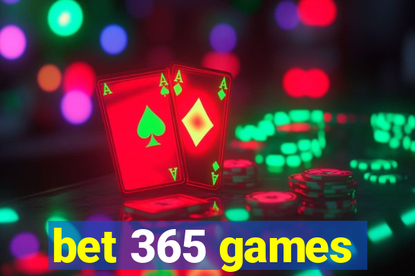 bet 365 games