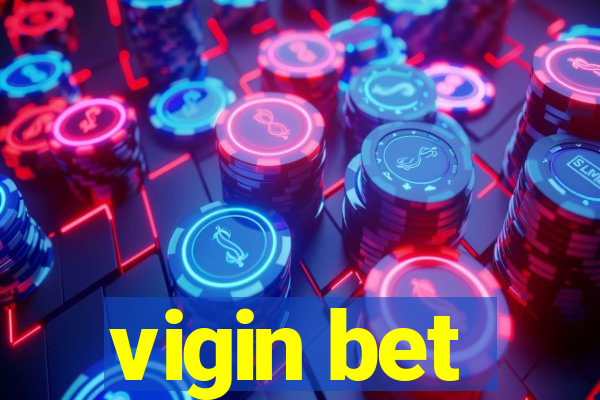 vigin bet