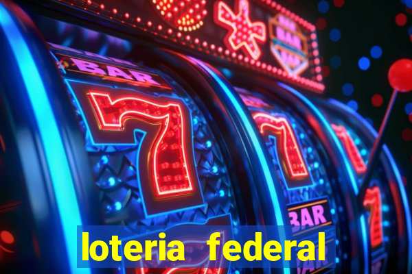 loteria federal sorteio termomecanica