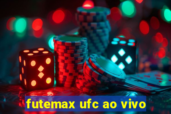 futemax ufc ao vivo