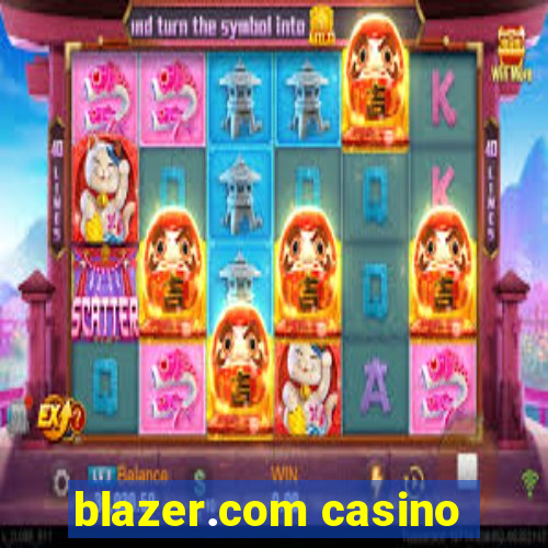 blazer.com casino