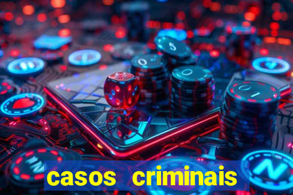 casos criminais para resolver jogo pdf