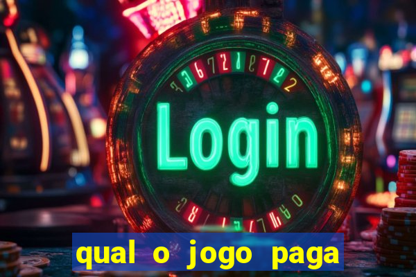 qual o jogo paga de verdade